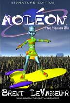 Front cover of Aoleon The Martian Girl by Brent LeVasseur