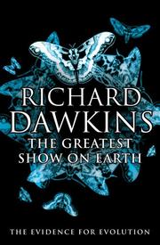 Front cover of The Greatest Show on Earth by Richard Dawkins