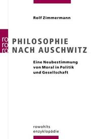 Cover of Philosophie nach Auschwitz by Zimmermann, Rolf