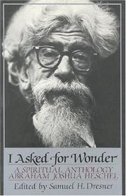 Front cover of I asked for wonder by Abraham Joshua Heschel