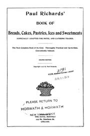 Front cover of Paul Richards' book of breads, cakes, pastries, ices and sweetmeats by Paul Richards