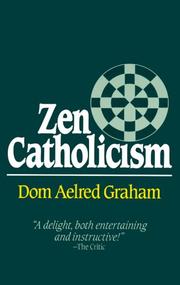 Cover of Zen Catholicism by Aelred Graham