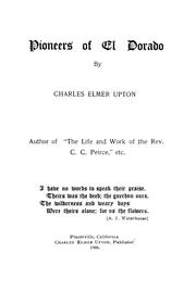 Front cover of Pioneers of El Dorado by Charles Elmer Upton