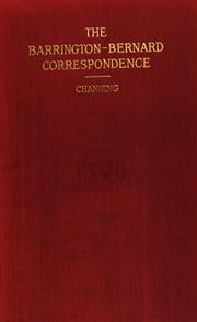 Front cover of The Barrington-Bernard correspondence and illustrative matter, 1760-1770 by Barrington, William Wildman Barrington Viscount