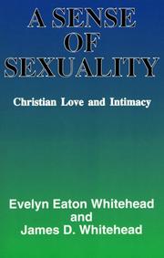 Cover of A sense of sexuality by Evelyn Eaton Whitehead