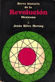 Cover of Breve historia de la revolución mexicana by Jesús Silva Herzog