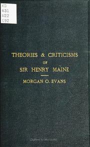 Front cover of Theories and criticisms of Sir Henry Maine by Morgan O. Evans