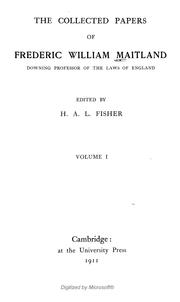Front cover of The collected papers of Frederic William Maitland by Frederic William Maitland
