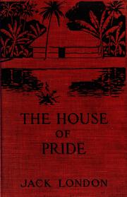 Front cover of The House of Pride and Other Tales of Hawaii by Jack London