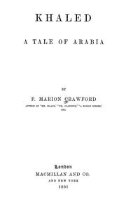 Front cover of Khaled, a tale of Arabia by Francis Marion Crawford