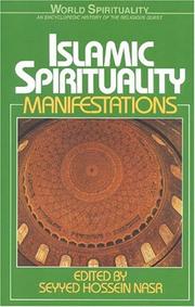Front cover of Islamic Spirituality Vol. 2 (World Spirituality - An Encyclopedic History of the Religious Quest , Vol 2) by Seyyed Hossein Nasr