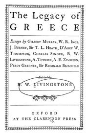 Cover of The legacy of Greece by Livingstone, Richard Winn Sir