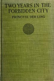 Front cover of Two years in the Forbidden city by Princess Der Ling