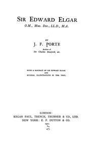 Front cover of Sir Edward Elgar by John Fielder Porte
