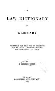 Front cover of A law dictionary and glossary by J. Kendrick Kinney