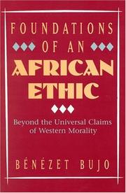 Front cover of Foundations of an African ethic by Bénézet Bujo