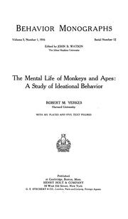 Cover of The mental life of monkeys and apes by Yerkes, Robert Mearns