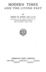 Cover of Modern times and the living past by Henry William Elson