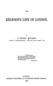 Front cover of The Religious Life of London by James Ewing Ritchie