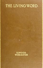 Front cover of The living word by Elwood Worcester