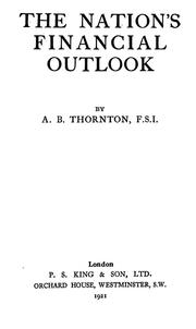 Front cover of The nation's financial outlook by Arthur Bruce Thornton
