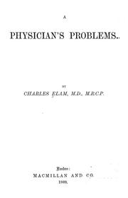 Cover of A physician's problems by Charles Elam