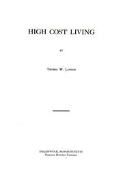 Cover of High cost living by Lawson, Thomas William