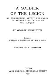 Front cover of A soldier of the Legion by George Manington