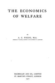 Front cover of The economics of welfare by A. C. Pigou