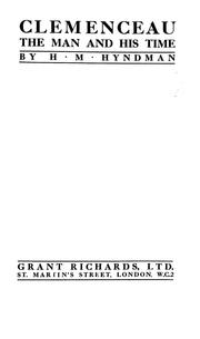 Front cover of Clemenceau, the man and his time by H. M. Hyndman