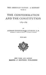 Front cover of The Confederation and the Constitution, 1783-1789 by McLaughlin, Andrew Cunningham