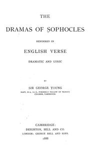 Front cover of The dramas of Sophocles rendered in English verse, dramatic & lyric by Sophocles