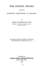 Cover of The school drama by James Lukens McConaughy