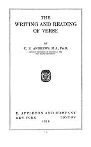 Front cover of The writing and reading of verse by Clarence Edward Andrews