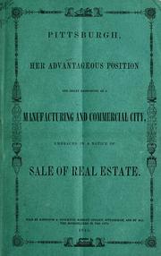Front cover of Pittsburgh, her advantageous position and great resources, as a manufacturing and commercial city by O. Ormsby Gregg