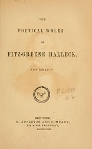 Cover of The poetical works of Fitz-Greene Halleck by Fitz-Greene Halleck