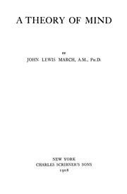 Front cover of A theory of mind by John Lewis March
