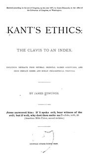 Front cover of Kant's ethics: the clavis to an index by James Edmunds