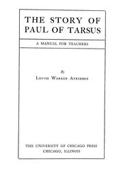 Front cover of The story of Paul of Tarsus by Louise Warren Atkinson