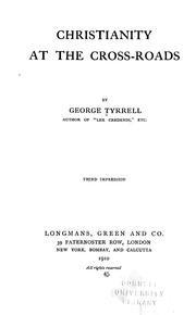 Front cover of Christianity At The Cross-Roads by George Tyrrell