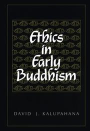 Cover of Ethics in early Buddhism by David J. Kalupahana