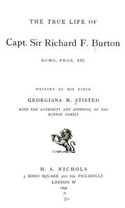 Front cover of The true life of Capt. Sir Richard F. Burton by Georgiana M. Stisted