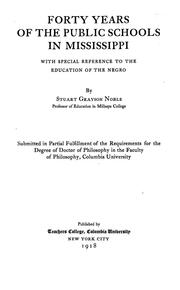 Cover of Forty years of the public schools in Mississippi by Stuart Grayson Noble