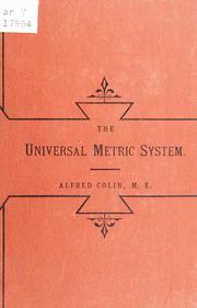 Cover of The universal metric system by Alfred Colin