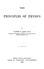 Front cover of The principles of physics by Alfred P. Gage