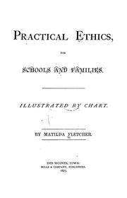 Cover of Practical ethics, for schools and families by Matilda Fletcher