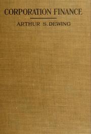 Cover of Corporation finance by Arthur S. Dewing