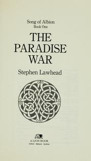 Front cover of The Paradise War (The Song of Albion #1) by Stephen R. Lawhead