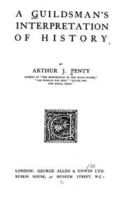 Front cover of A guildsman's interpretation of history by Penty, Arthur J.