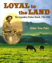 Cover of Loyal to the Land by Billy Bergin
